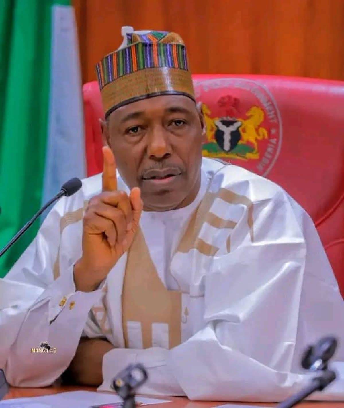Borno Governor Zulum Sacks Cabinet Members, Dissolves Executive Council