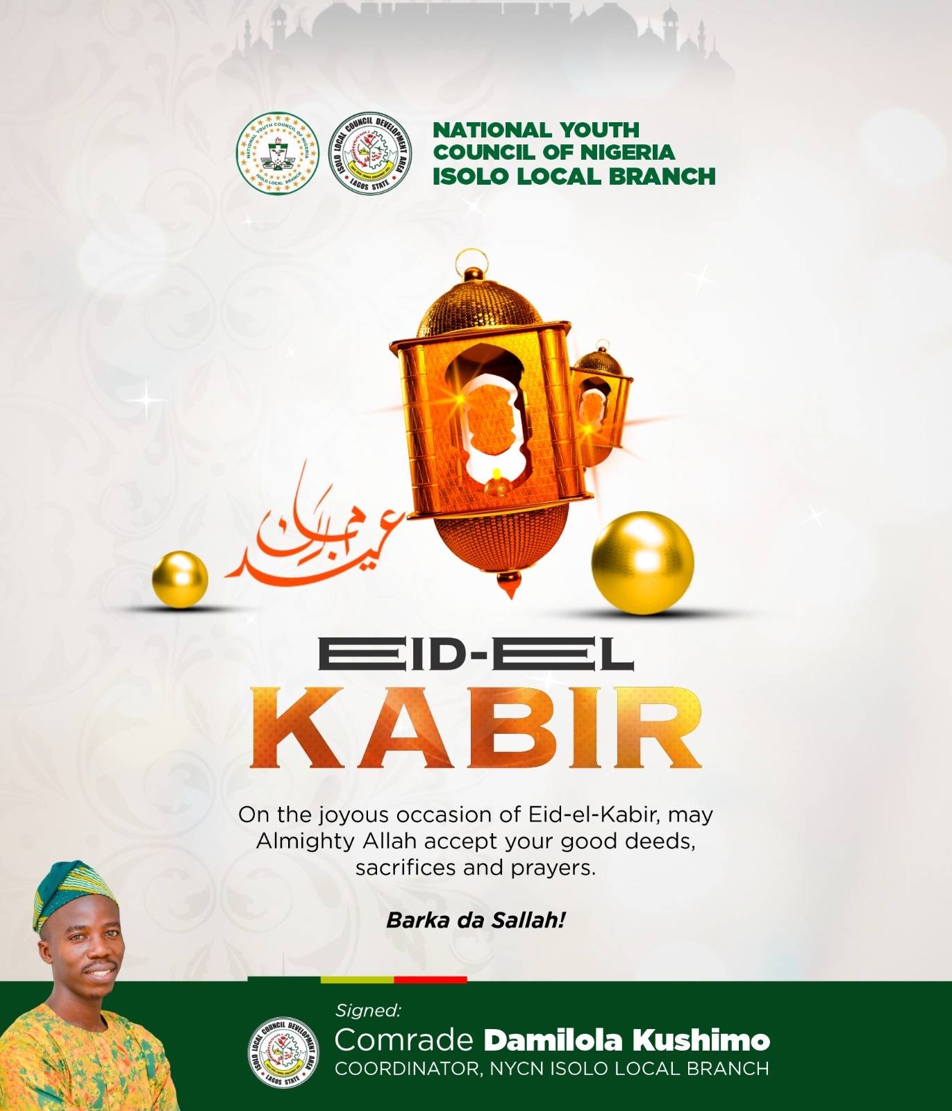 Isolo NYCN Coordinator, Kushimo Preaches Obedience, Selflessness At Eid Al Adha
